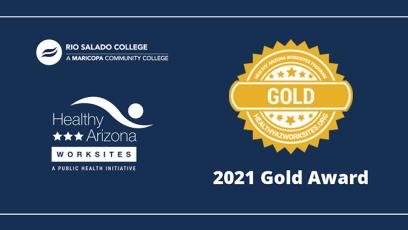 Rio Salado College logo, Healthy Arizona Worksites logo, Gold emblem with text '2021 Gold Award'