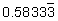 0.58333 with a horizontal line over the last 3, meaning recurring