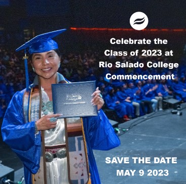 Celebrate the Class of 2023 at Rio Salado College Commencement