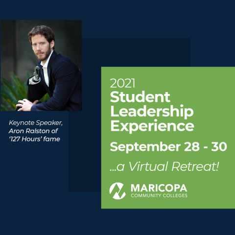 Student Leadership Experience photo of Aron Ralston. Text: 2021 Student Leadership Experience September 28-30 a Virtual Retreat. Keynote Speaker, Aron Ralston