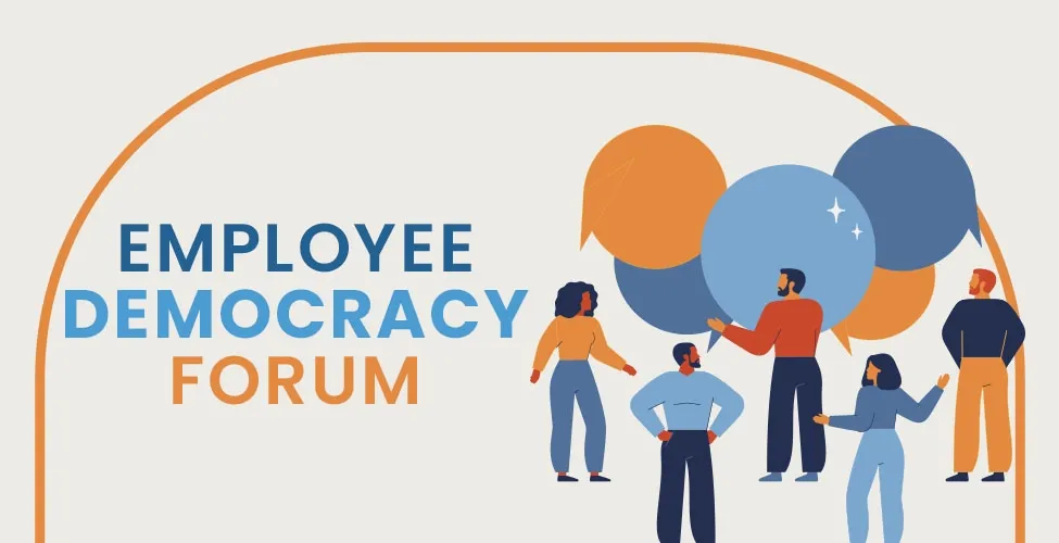 Employee Democracy Forum
