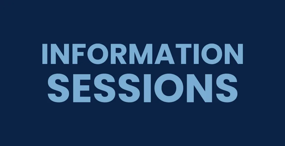 Information Sessions