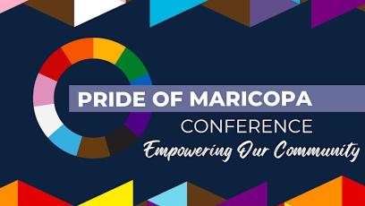 Pride of Maricopa Conference Empowering Our Community