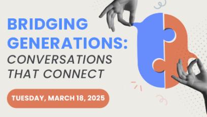 Bridging Generations: Conversations that Connect