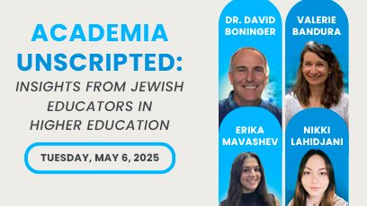 Academia Unscripted: Insights from Jewish Educators in Higher Education
