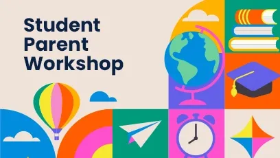 Student Parent Workshop