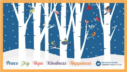 Snowy image of white trees and colorful birds perched on branches. text: Peace, Joy, Hope, Kindness, Happiness