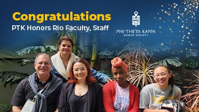Congratulations! PTK Honors Rio Faculty, Staff (Advisors and students pose outdoors)
