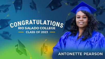 Student Marshal, Antonette Pearson. Text: Congratulations Rio Salado College Class of 2023