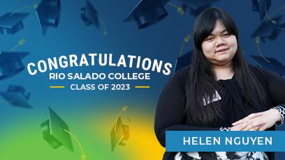 Congratulations Rio Salado College Class of 2023. Graduate spotlight Helen Nguyen