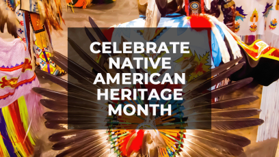 Celebrate Native American Heritage Month