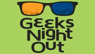 Geeks Night Out