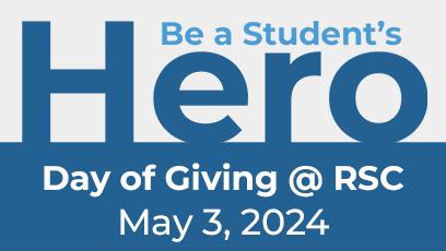 Be a student's hero day of giving at rsc 2024