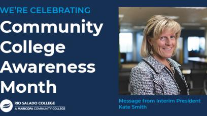 We're Celebrating Community College Awareness Month message from Interim President Kate Smith
