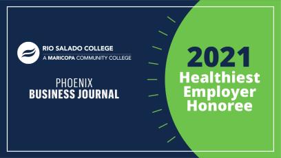 Rio Salado College Recognized as a Healthiest Employer Award Honoree by Phoenix Business Journal