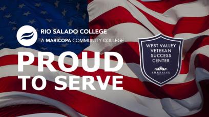 American Flag, Rio Salado and West Valley MVSC logos. Text: Proud to Serve.