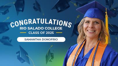 A smiling graduate, Samantha Donofrio, stands in her cap and gown in front of a blue and green background with floating graduation caps. Text reads: “Congratulations Rio Salado College Class of 2025 – Samantha Donofrio.” She wears a royal blue cap and gown with gold and blue honor cords and a gold stole.