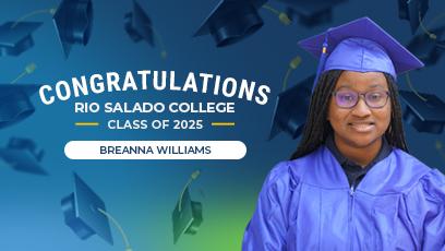 A congratulatory graphic for Breanna Williams, a Rio Salado College Class of 2025 graduate. She is wearing a blue graduation cap and gown and smiling in front of a festive blue and green background with flying graduation caps. The text reads: “Congratulations Rio Salado College Class of 2025 – Breanna Williams.”