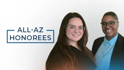 Marielena Aguirre Foster and Goldie Pompey-Johnson smiling, one with long dark hair and glasses and the other wearing glasses and a blazer, with text reading “All-AZ Honorees.”