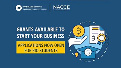 Rio Salado College NACCE Grants Available To Start Your Business Applications Now Open For Rio Students
