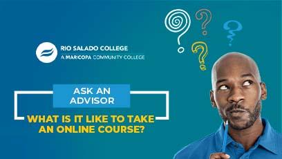 Ask An Advisor: What Is It Like To Take An Online Course?