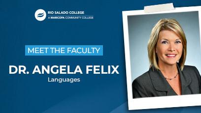 photo of Dr. Angela Felix. text: Meet the Faculty Dr. Angela Felix Languages