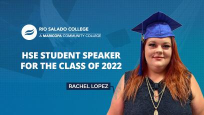 photo of Rachel Lopez with text: HSE student speaker for the class of 2022