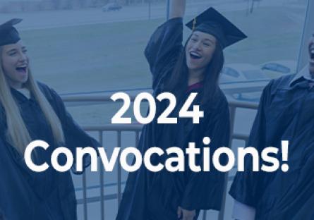 2024 Convocations!