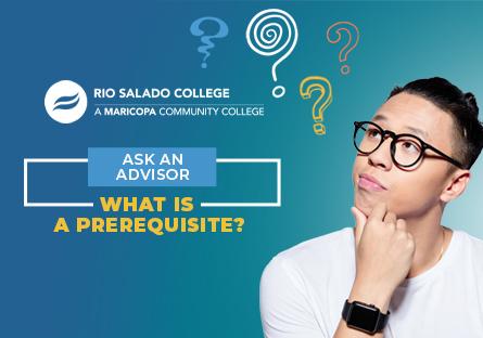 Ask an Advisor - What is a Prerequisite?