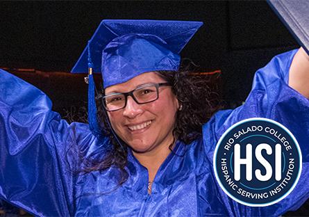 image of a graduate with her arms raised and the HSI Rio Salado College logo