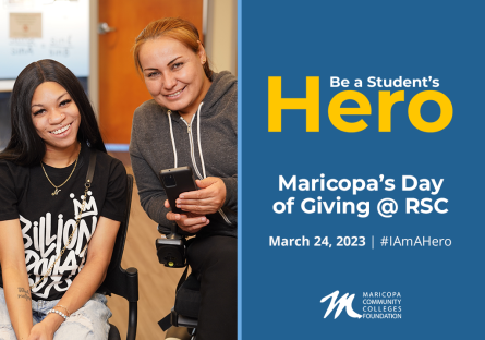 Photo of two girls plus text that reads Be a Student's Hero Maricopa's Day of Giving March 24 2023
