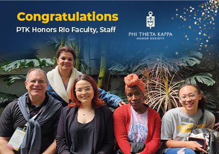 Congratulations! PTK Honors Rio Facutly, Staff (Advisors and students pose outdoors)
