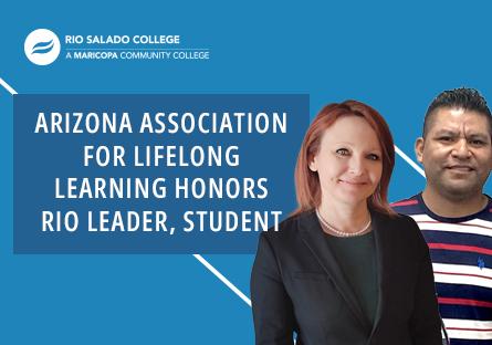 Arizona Association for Lifelong Learning Honors Rio Leader, Student