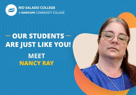 Our Students Are Just Like You! Meet Nancy Ray