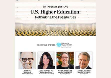 Washington Post Live U.S. Higher Education: Rethinking the Possibilities Presented by the Taskforce on Higher Education and Oppo