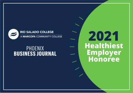 Rio Salado College Recognized as a Healthiest Employer Award Honoree by Phoenix Business Journal