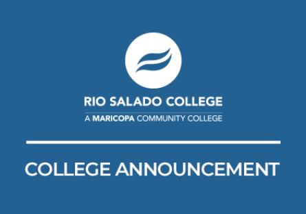 Text: Rio Salado College College Announcement