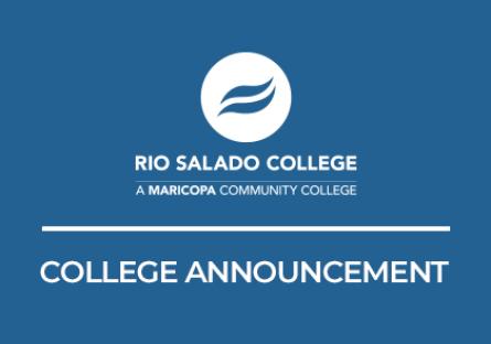 Text: Rio Salado College College Announcement