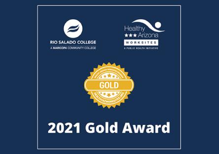 Rio Salado College logo, Healthy Arizona Worksites logo, Gold emblem with text '2021 Gold Award'