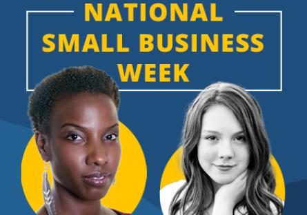 photo of Devotera Hill and Olivia Vela with text 'National Small Business Week'