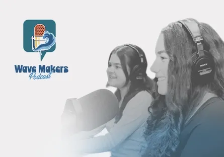 Wave Makers Podcast picture of Alexandria Woodruff and Alyssa Lovitt