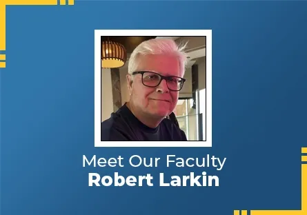 Meet Our Faculty Robert Larkin