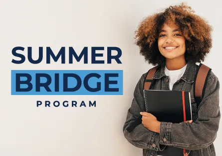 “Summer Bridge Program graphic featuring a smiling student with a backpack holding a notebook, alongside the text ‘Summer Bridge Program’ on a light background.”