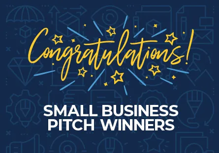 A blue graphic with celebratory stars and fireworks that reads “Congratulations! Small Business Pitch Winners.”
