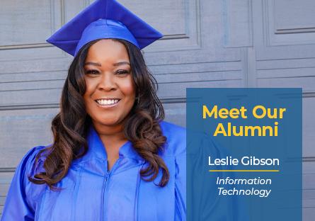 Portrait of Leslie Gibson smiling in a blue graduation cap and gown, with text reading “Meet Our Alumni” and “Information Technology.”