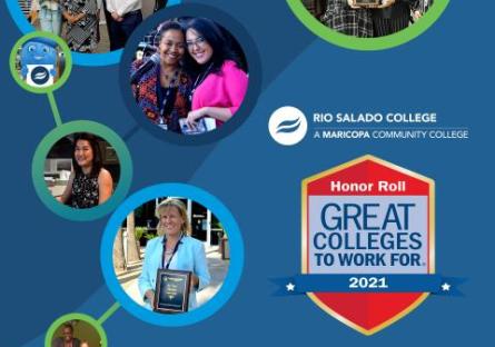 Happy Rio Salado employee photos keyed into connected circles. Rio Salado and Great Colleges to Work For 2021 Honor Roll logos. 