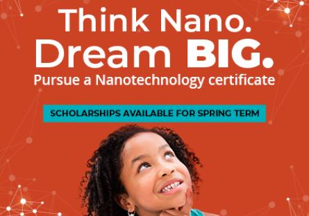photo of a child looking up. Text: Think Nano. Dream Big. Pursue a Nanotechnology certificate.