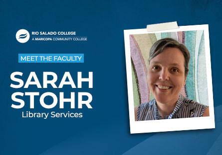 photo of Sarah Stohr. text: Meet the Faculty Sarah Stohr, Library Services