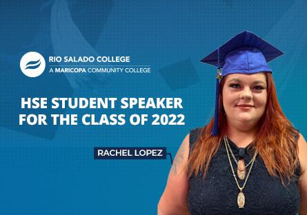 photo of Rachel Lopez with text: HSE student speaker for the class of 2022