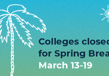 Colleges closed for spring break March 13-19